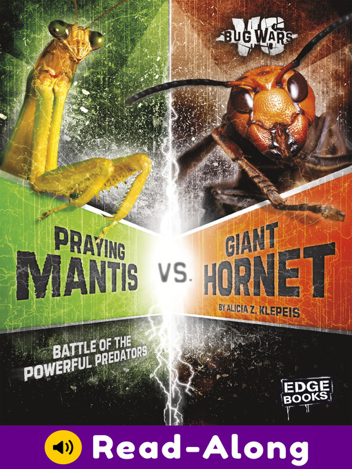 Title details for Praying Mantis vs. Giant Hornet by Alicia Z. Klepeis - Available
